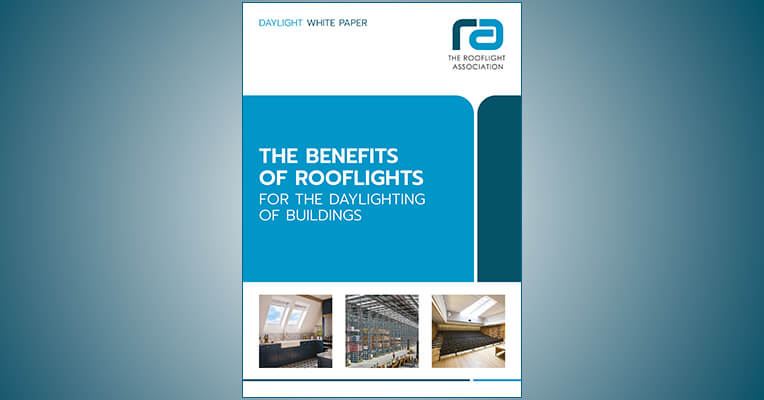 Rooflight Association Launches Daylighting White Paper