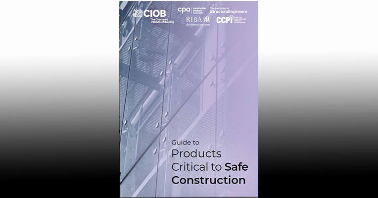 Guide to Products Critical to Safe Construction Published