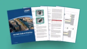LRWA Publishes Updated Hot Melt Code of Practice Reflecting BS 6229:2025