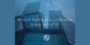 UL Acquires Wintech Testing and Certification